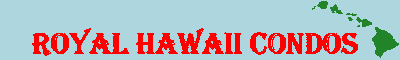 Royal Hawaii Condos